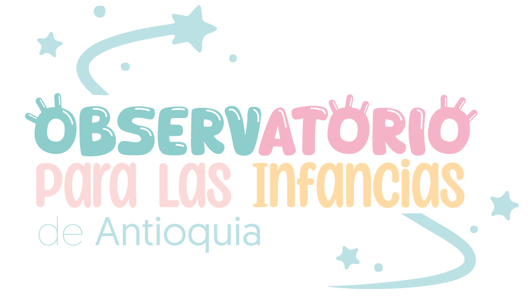 Observatorio para las Infancias de Antioquia